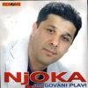 Njoka - Takvog Me Bog Stvorio