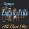 Pa' los Bravos - GRUPO LATIN VIBE lyrics