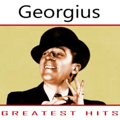Greatest Hits - Georgius