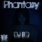 Phantasy (Original) - DJ EQ lyrics