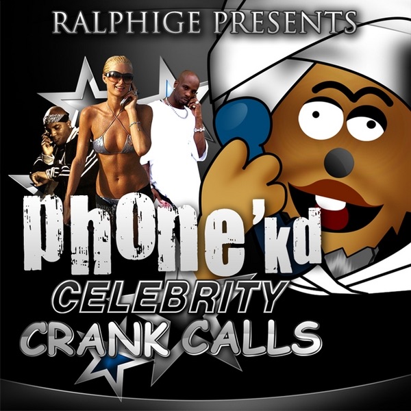 Phone'kd Celebrity Prank Calls Album Cover