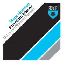 Phantom Manor - Single by Mark Norman album reviews, ratings, credits