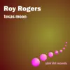 Texas Moon album lyrics, reviews, download
