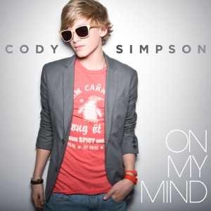 Cody Simpson - On My Mind - 排舞 音乐