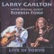 Derrick's Blues - Larry Carlton & Robben Ford lyrics
