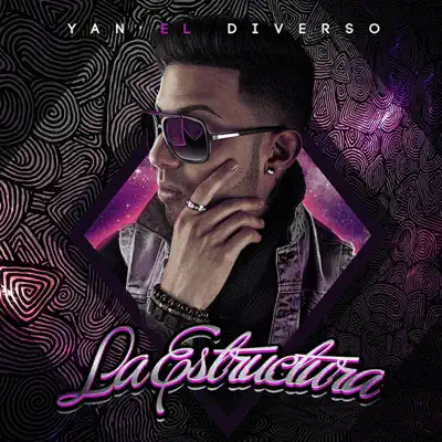 La Estructura - Yan El Diverso La Estructura - Yan El Diverso