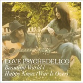 LOVE PSYCHEDELICO - Happy Xmas (War Is Over)