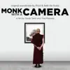 Monk with a Camera album lyrics, reviews, download