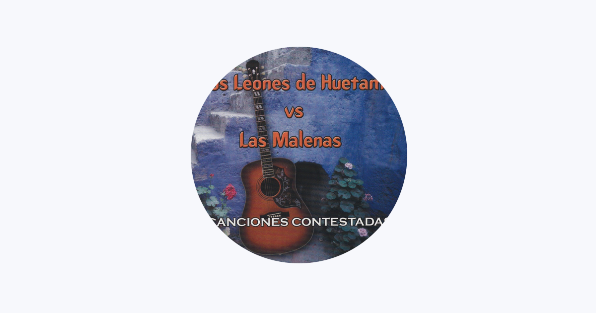 Los Leones De Huetamo vs. Las Malenas en Apple Music