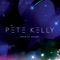 George Kelly - Pete Kelly lyrics