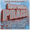 Incredible Praise, 2010