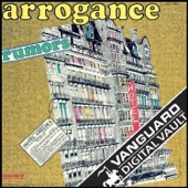 Arrogance - Why Do You Love Me