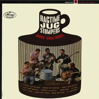 Ragtime Jug Stompers - Dave Van Ronk