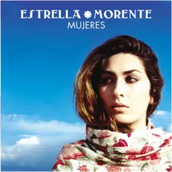 Mujeres - Estrella Morente