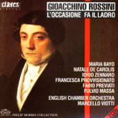 Rossini: L'occasione fa il ladro, Early One-Act Operas, Vol. 3/5 - English Chamber Orchestra, Maria Bayo, Natale de Carolis & Iorio Zennaro