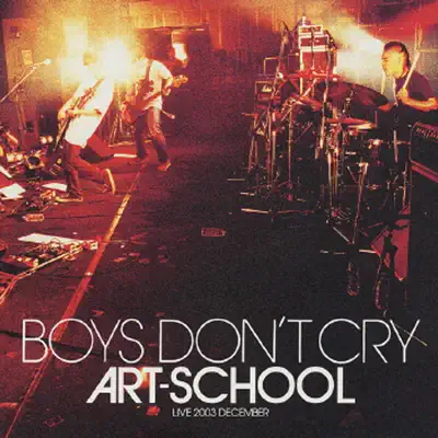 Boys Don't Cry - Art-School