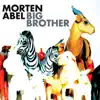 Big Brother - Single album lyrics, reviews, download