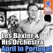 April In Portugal - Les Baxter and His Orchestra lyrics