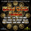 World Clock Riddim, 2012