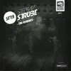 Stream & download Strube, Dame, Konig, Bass the Remixes