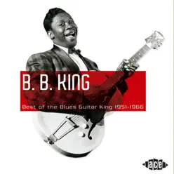 Best of the Blues Guitar King 1951-1966 - B.B. King