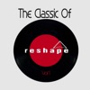 Reshape Classic Vol. 1