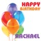 Happy Birthday Rachael - The Birthday Crew lyrics