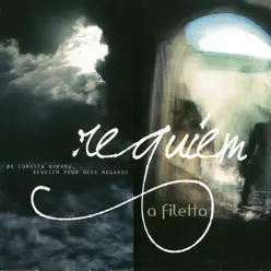 Requiem pour deux regards - A Filetta