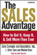 Dale Carnegie and Associates, Inc., J. Oliver Crom and Michael Crom - The Sales Advantage: How to Get It, Keep It, and Sell More than Ever