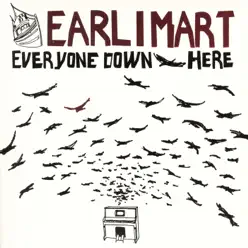 Everyone Down Here - Earlimart