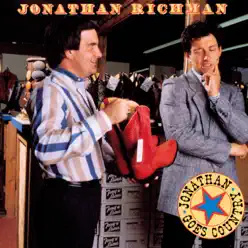 Jonathan Goes Country - Jonathan Richman