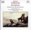 Strauss: Don Quixote - Romance for Cello and Orchestra