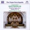 Rheinberger: Organ Works, Vol.1