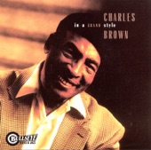 Charles Brown - Wouldn't It Be Grand