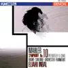Mahler: Symphony No. 10 album lyrics, reviews, download