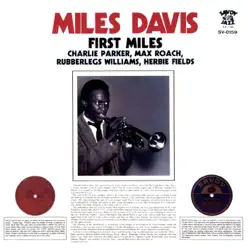 First Miles - Miles Davis First Miles - Miles Davis