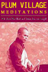 Plum Village Meditations (Nonfiction) - Sister Jina Van Hengel & Thích Nhất Hạnh