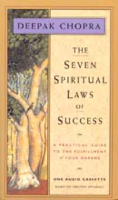 Deepak Chopra - The Seven Spiritual Laws of Success (Original Staging Nonfiction) artwork