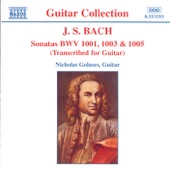J. S. Bach: Sonatas (Transcribed for Guitar), BWV 1001, 1003 & 1005 artwork