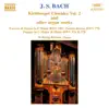 J.S. Bach: Kirnberger Chorales & Other Organ Works, Vol. 2 album lyrics, reviews, download