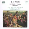 J.S. Bach: St. Matthew Passion (Highlights) album lyrics, reviews, download