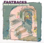 Fastbacks - Which Has Not Been Written