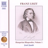 Liszt: Complete Piano Music, Vol. 12 (Hungarian Rhapsodies, Volume 1)