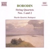 Borodin: String Quartets Nos. 1 and 2