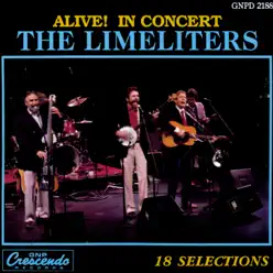 Alive! In Concert, Vol. 1 - The Limeliters Alive! In Concert, Vol. 1 - The Limeliters