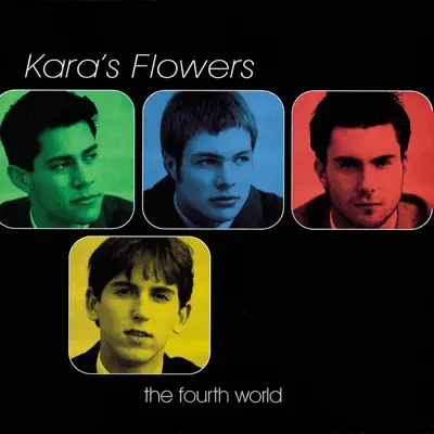 The Fourth World - Kara's Flowers The Fourth World - Kara's Flowers