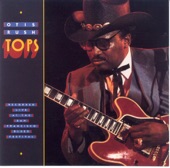 Otis Rush - Right Place, Wrong Time