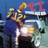 T.I. - Rubber Band Man