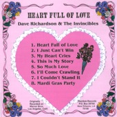 Dave Richardson & The Invincibles - Heart Full of Love