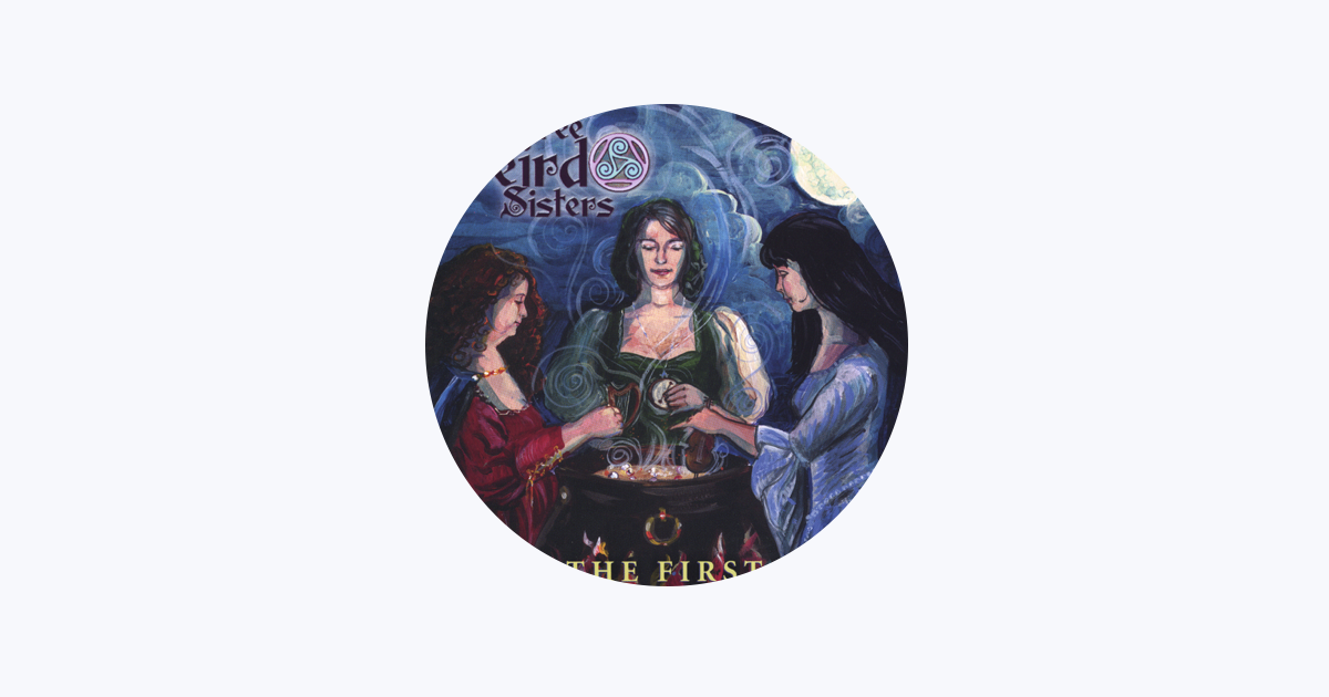 ‎Three Weird Sisters on Apple Music